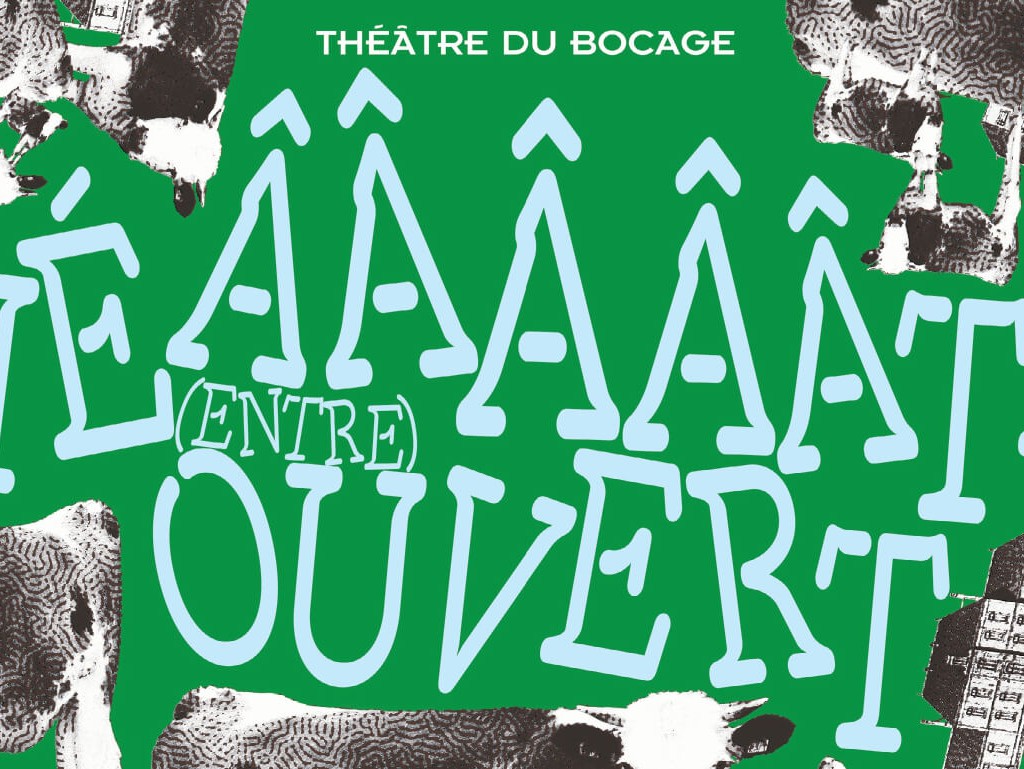 Festival Théââââââtre(entre)ouvert