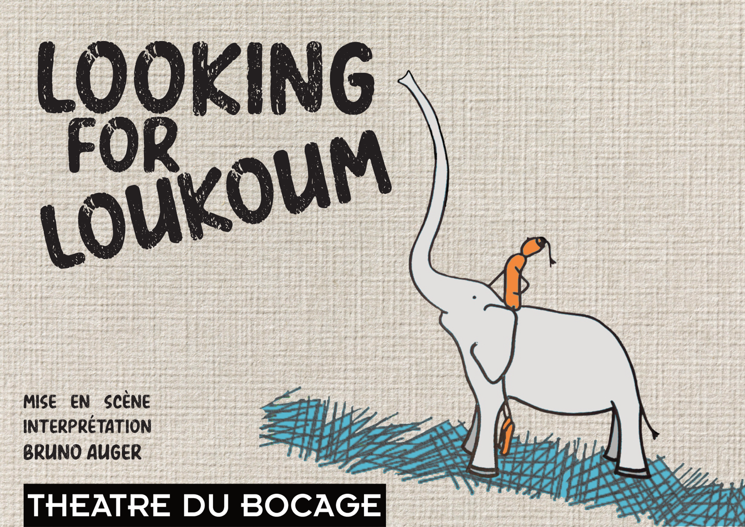 Looking for loukoum Spectacle Théâtre du Bocage